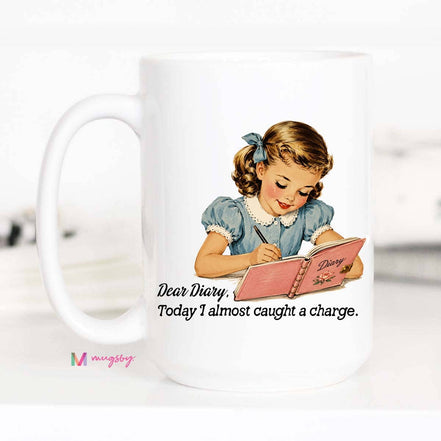 Funny Dear Diary Mug | Retro Girl Humor Coffee Mug