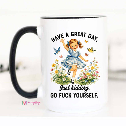 Great Day Funny Retro Girl Mug | Sarcastic Humor Coffee Mug