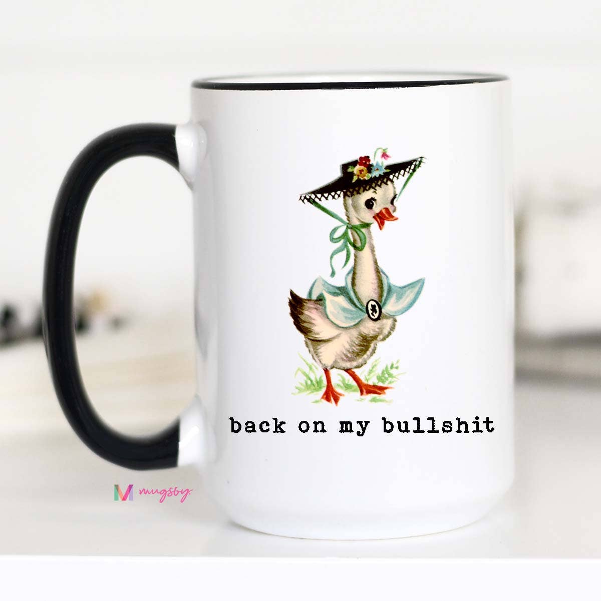 Back on my Bullshit Funny Coffee Mug, Vintage Mug
