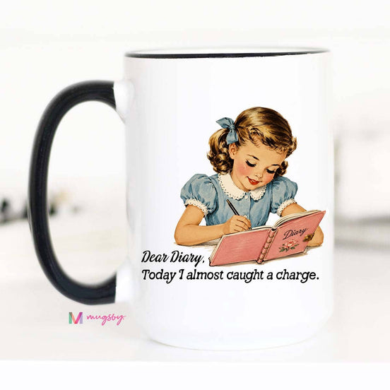 Funny Dear Diary Mug | Retro Girl Humor Coffee Mug