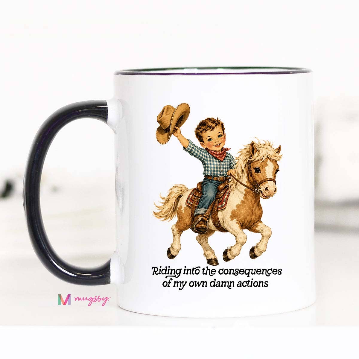 Funny Cowboy Mug | Western Humor Coffee Mug Consequences