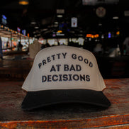 PRETTY GOOD AT BAD DECISIONS CANVAS CAP
