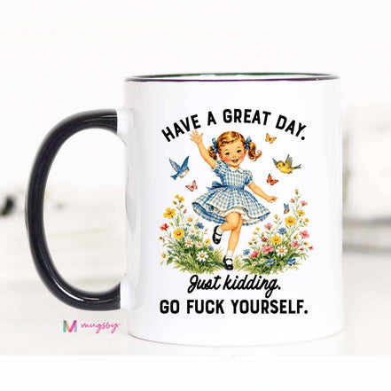 Great Day Funny Retro Girl Mug | Sarcastic Humor Coffee Mug